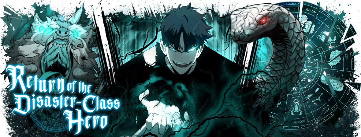 The Return of The Disaster-Class Hero