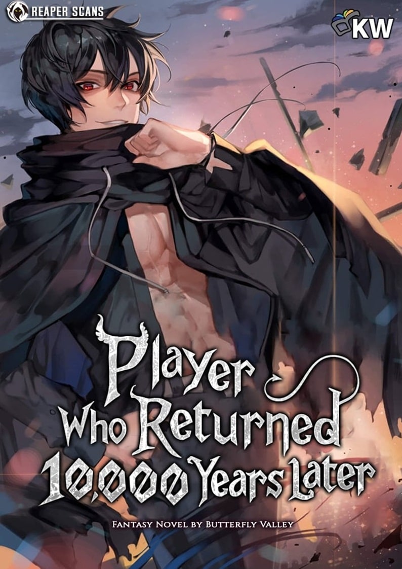 Player Who Returned 10,000 Years Later